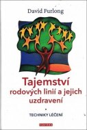 Tajemství rodových linií a jejich uzdravení - cena, srovnání