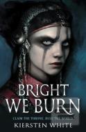 Bright We Burn - cena, srovnání