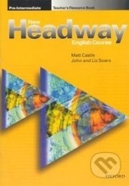 Headway 2 Pre-Intermediate New - Teacher&#39;s Resource Book