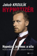 Hypnotizér (Hypnóza – její moc a síla) - cena, srovnání