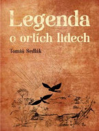 Legenda o orlích lidech - cena, srovnání