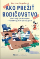 Ako prežiť rodičovstvo - cena, srovnání