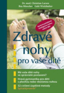 Zdravé nohy pro vaše dítě - cena, srovnání