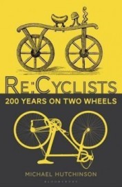 Re - Cyclists - 200 Years on Two Wheels