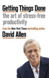 Getting Things Done - The Art of Stress-free Productivity