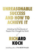 Unreasonable Success and How to Achieve It - cena, srovnání