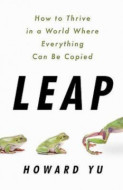 Leap: How to Thrive in a World Where Everything Can Be Copied - cena, srovnání