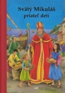 Svätý Mikuláš, priateľ detí - cena, srovnání