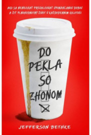 Do pekla so zhonom