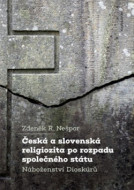 Česká a slovenská religiozita po rozpadu společného státu - cena, srovnání