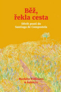 Běž, řekla cesta - cena, srovnání