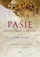 Pašie podľa evanjelistu Jána - cena, srovnání