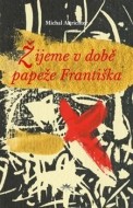 Žijeme v době papeže Františka - cena, srovnání