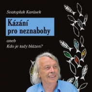 Kázání pro neznabohy - cena, srovnání