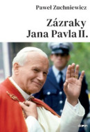 Zázraky Jana Pavla II. - cena, srovnání