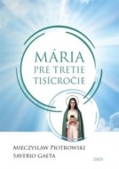 Mária pre tretie tisícročie - cena, srovnání