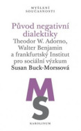 Původ negativní dialektiky - cena, srovnání