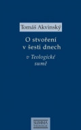 O stvoření v šesti dnech v Teologické sumě - cena, srovnání