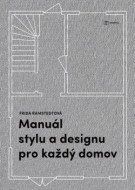 Manuál stylu a designu pro každý domov - cena, srovnání