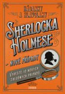 Hádanky a hlavolamy Sherlocka Holmese – nové případy - cena, srovnání