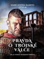 Pravda o Trójské válce - cena, srovnání