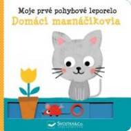Moje prvé pohybové leporelo Domáci maznáčikovia - cena, srovnání