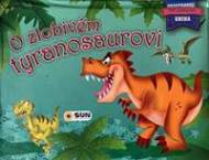O zlobivém tyranosaurovi - cena, srovnání