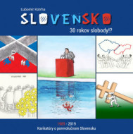 Slovensko 30 rokov slobody!? - cena, srovnání