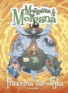Morgavsa a Morgana - Princezna čarodějka - cena, srovnání
