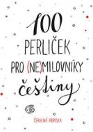 100 perliček pro (ne)milovníky češtiny - cena, srovnání