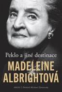 Peklo a jiné destinace - cena, srovnání