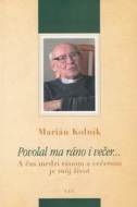 Povolal ma ráno i večer... - cena, srovnání
