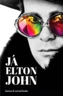 Já, Elton John - cena, srovnání