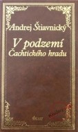 V podzemí Čachtického hradu - cena, srovnání