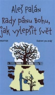 Rady pánu Bohu, jak vylepšit svět - cena, srovnání