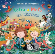Katka a Maťo na cestách - Hľadaj na obrázkoch - cena, srovnání