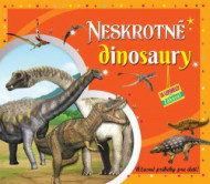 Neskrotné dinosaury (3D leporelo) - cena, srovnání