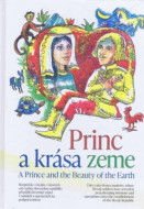 Princ a krása zeme / A Prince and the Beauty of the Earth - cena, srovnání
