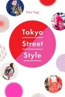 Tokyo Street Style - cena, srovnání