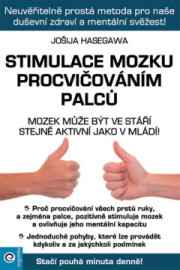 Stimulace mozku procvičováním palců