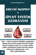 Krevní skupiny a úplný systém uzdravení - cena, srovnání