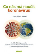 Co nás má naučit koronavirus - cena, srovnání