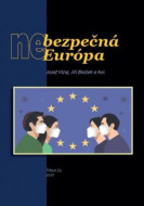 (Ne)bezpečná Európa - cena, srovnání