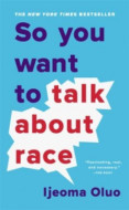 So You Want to Talk About Race - cena, srovnání