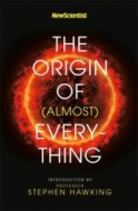 New Scientist: The Origin of (almost) Everything - cena, srovnání