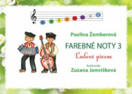 Farebné noty 3 - Ľudové piesne - cena, srovnání