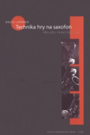 Technika hry na saxofon - cena, srovnání