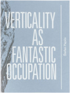 Verticality as Fantastic Occupation - cena, srovnání