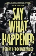 Say What Happened - cena, srovnání