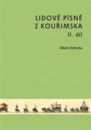 Lidové písně z Kouřimska II. díl - cena, srovnání